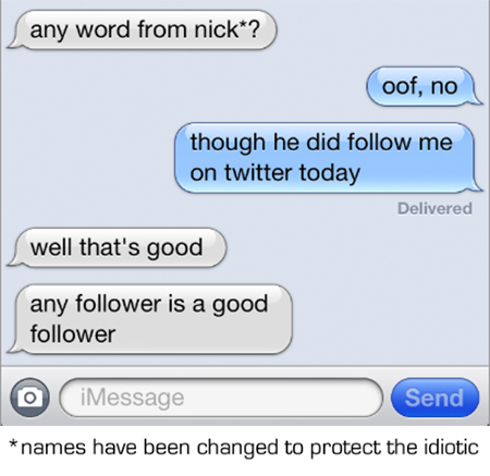 not just any follower